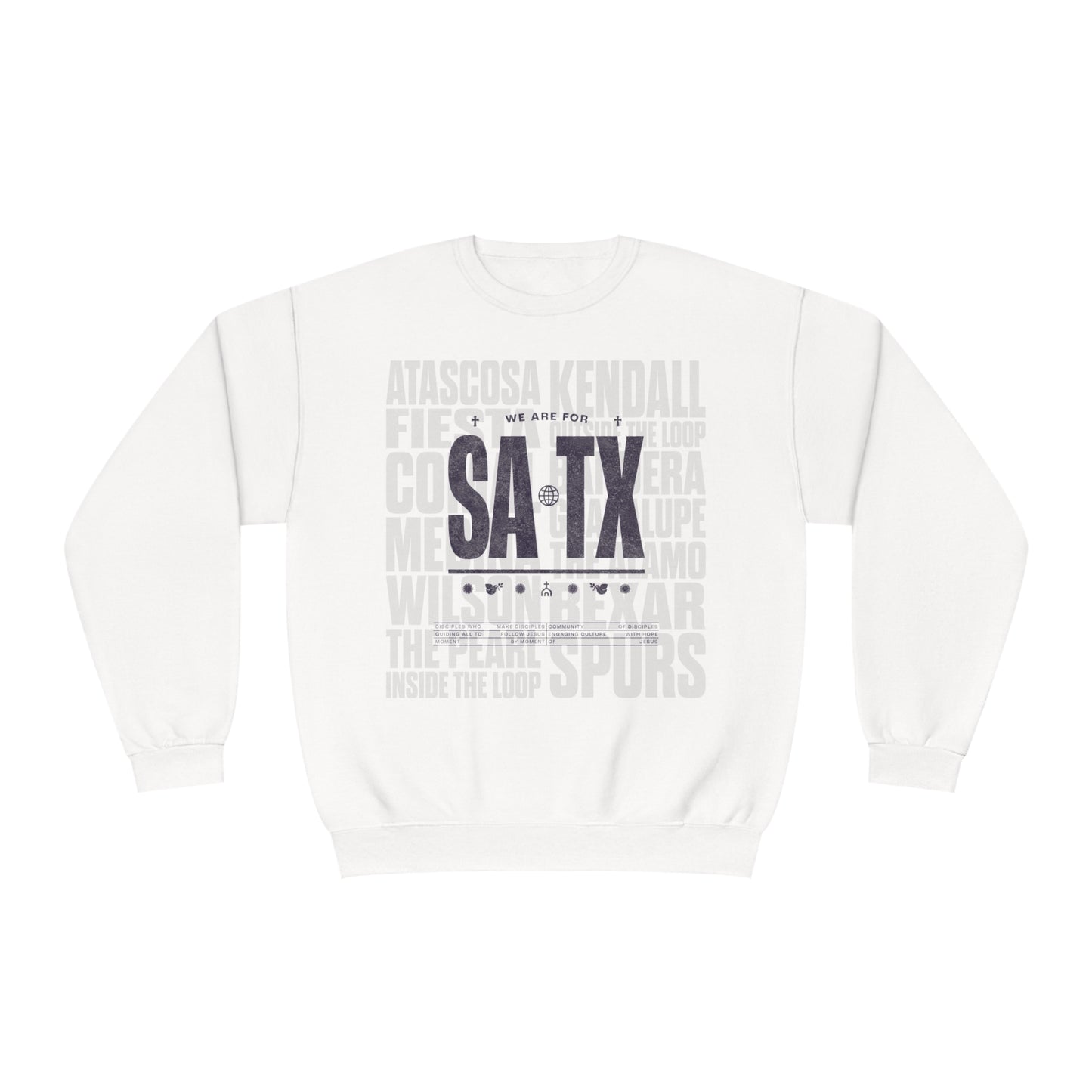 We Are For SATX Sweatshirt
