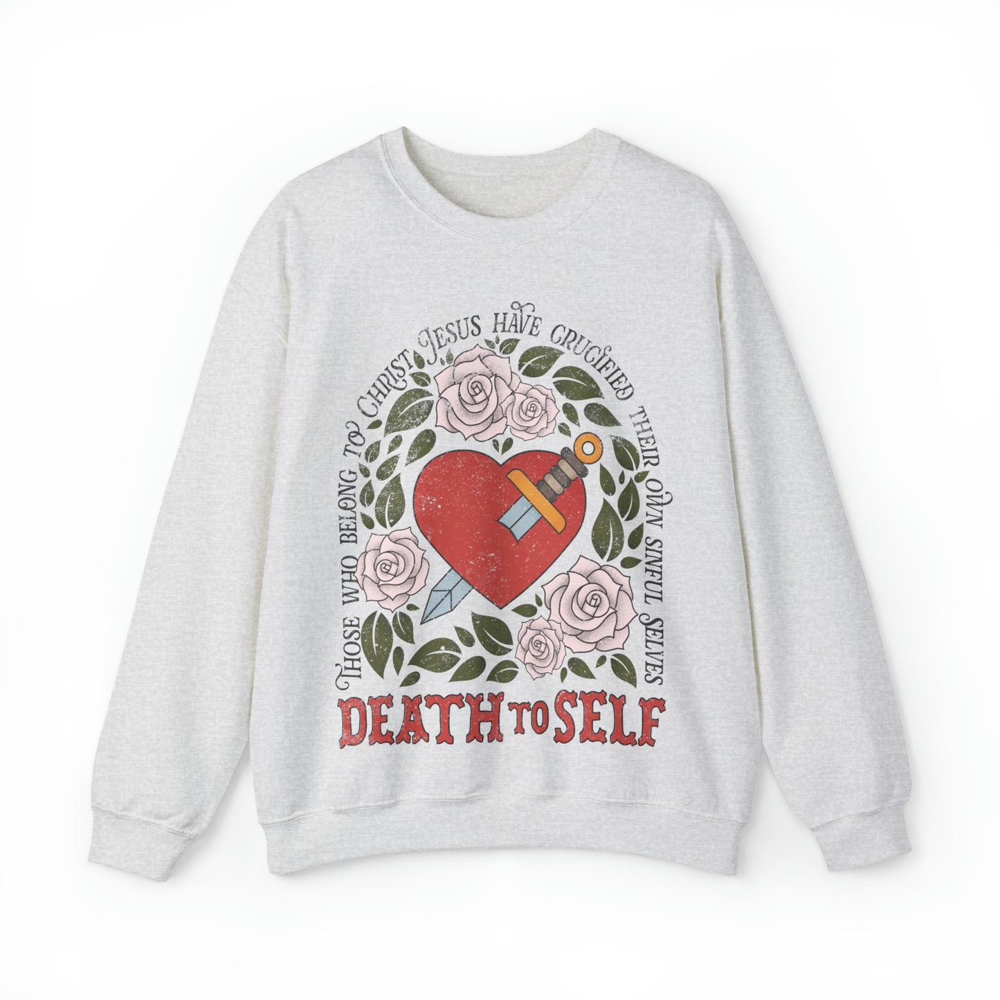 Death to Self Sweatshirt