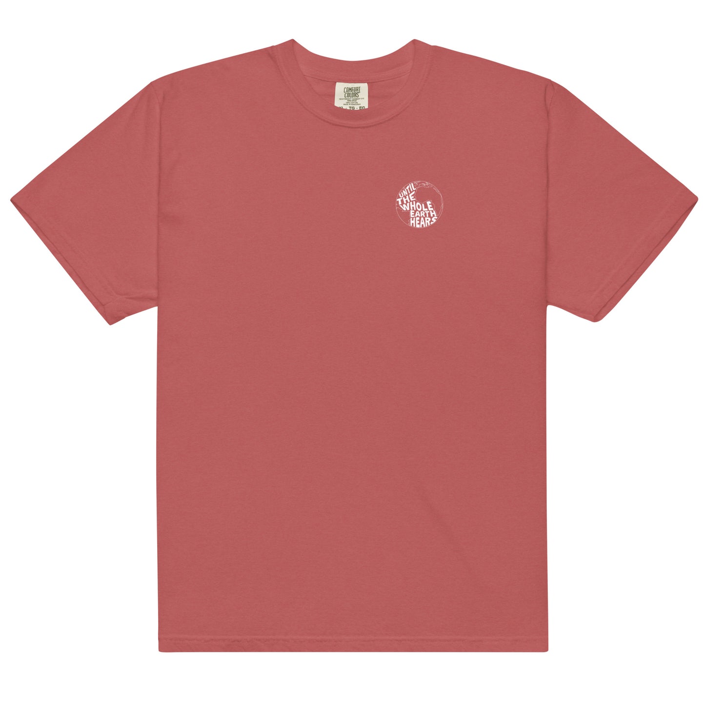 Until The Whole Earth Hears Tee