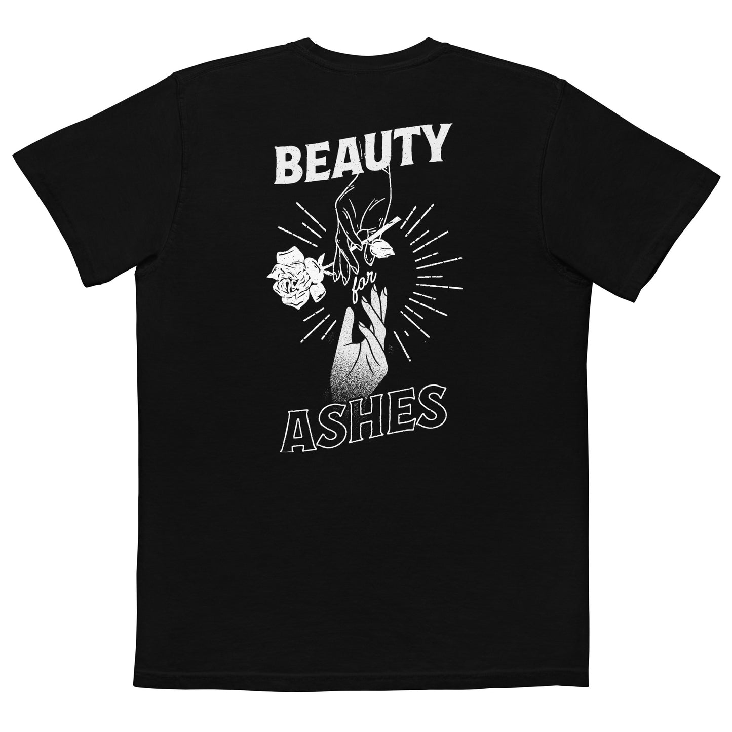 Beauty for Ashes Tee
