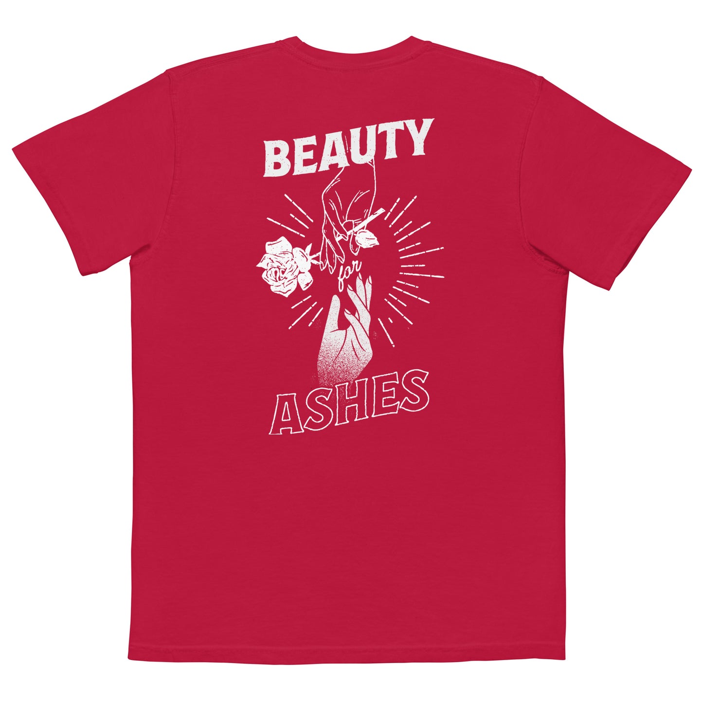 Beauty for Ashes Tee