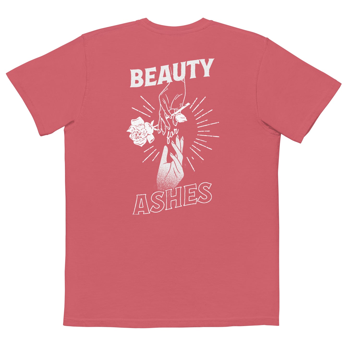 Beauty for Ashes Tee