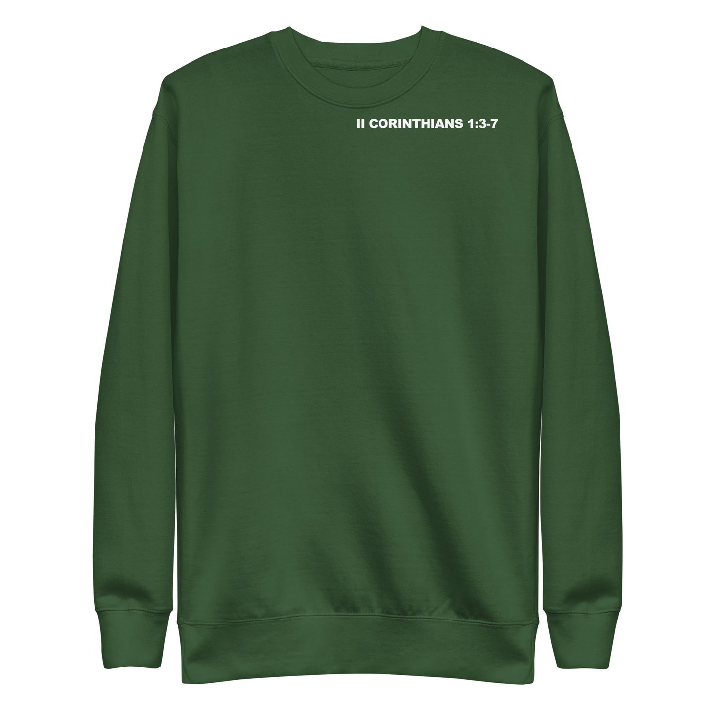 2 Corinthians 1:3-7 Sweatshirt