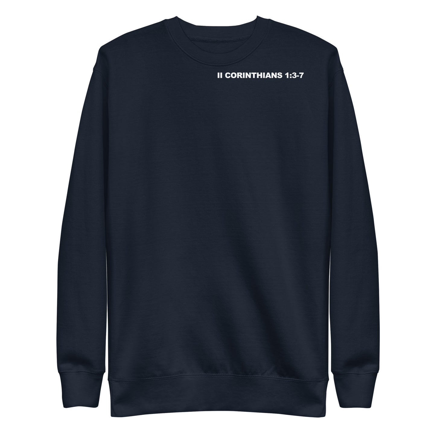 2 Corinthians 1:3-7 Sweatshirt