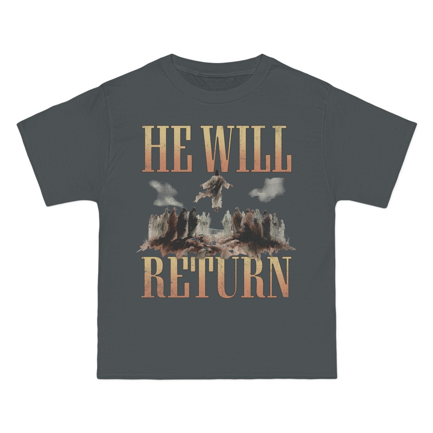 He Will Return T-Shirt