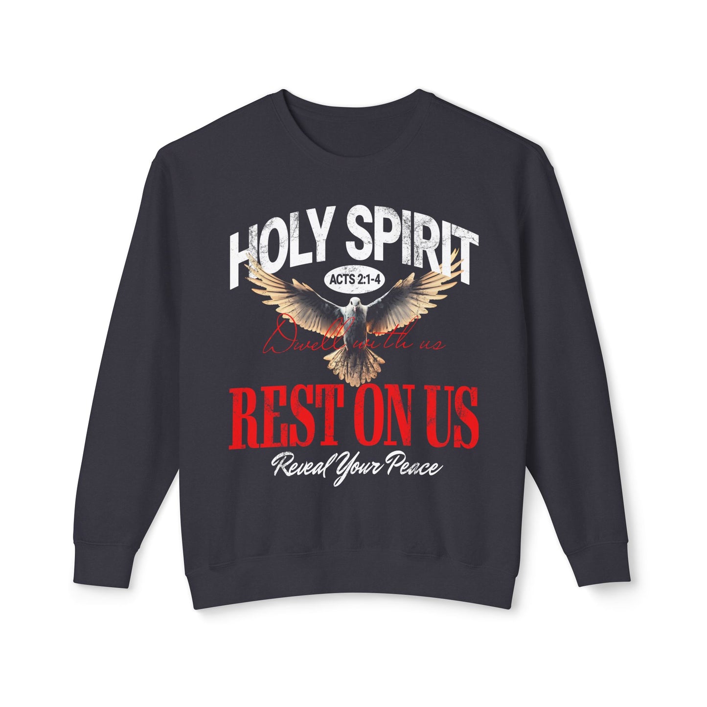 Holy Spirit Sweatshirt