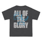 All of the Glory Tee