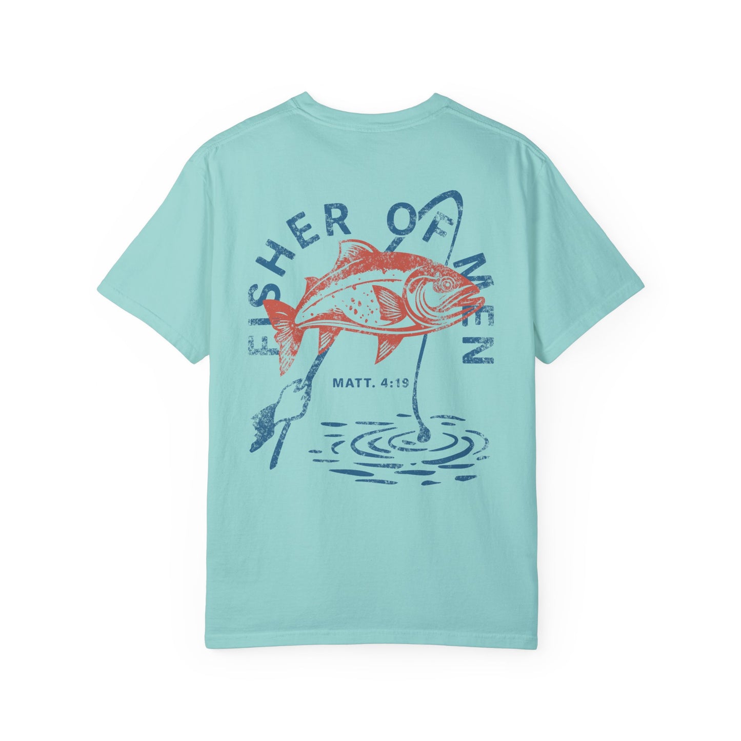 Fisher of Men T-shirt