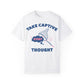 Take Captive Every Thought T-shirt