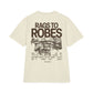 Rags to Robes T-Shirt
