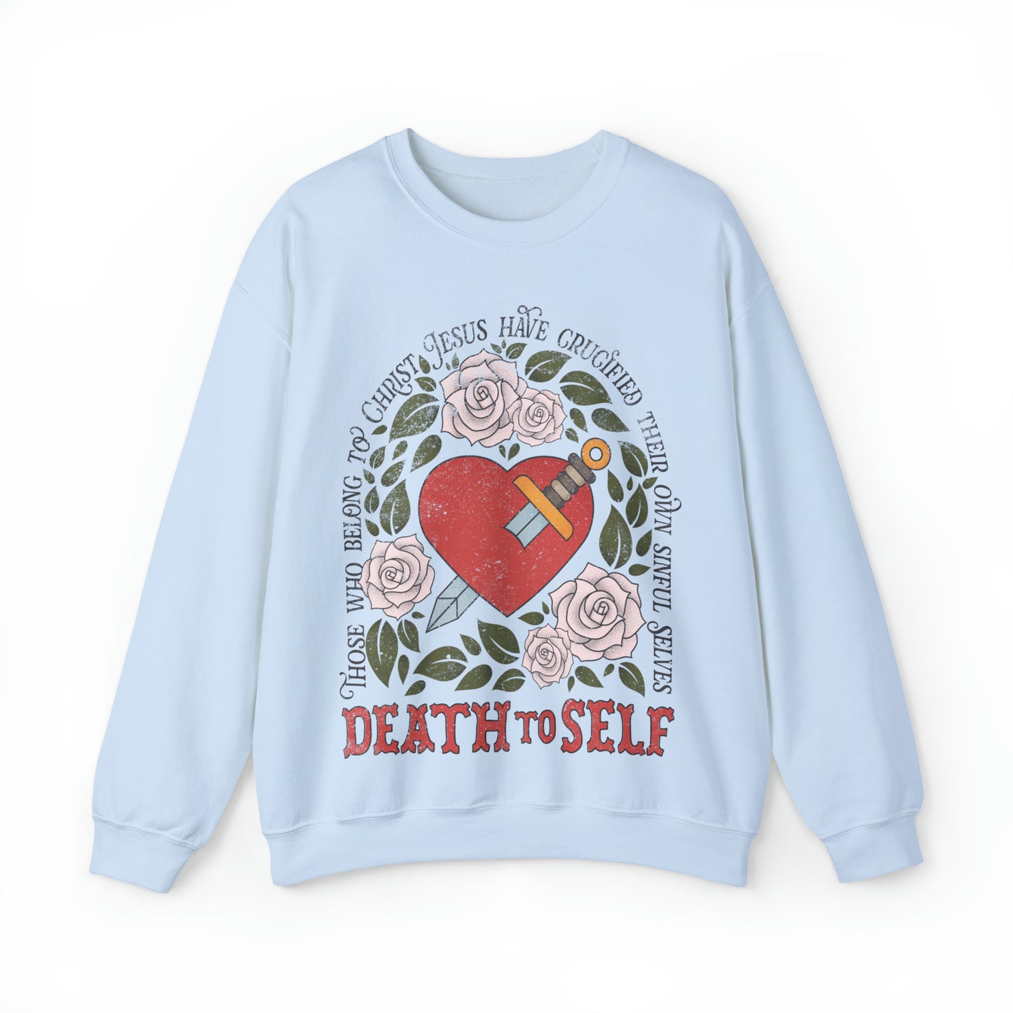 Death to Self Sweatshirt