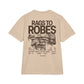 Rags to Robes T-Shirt