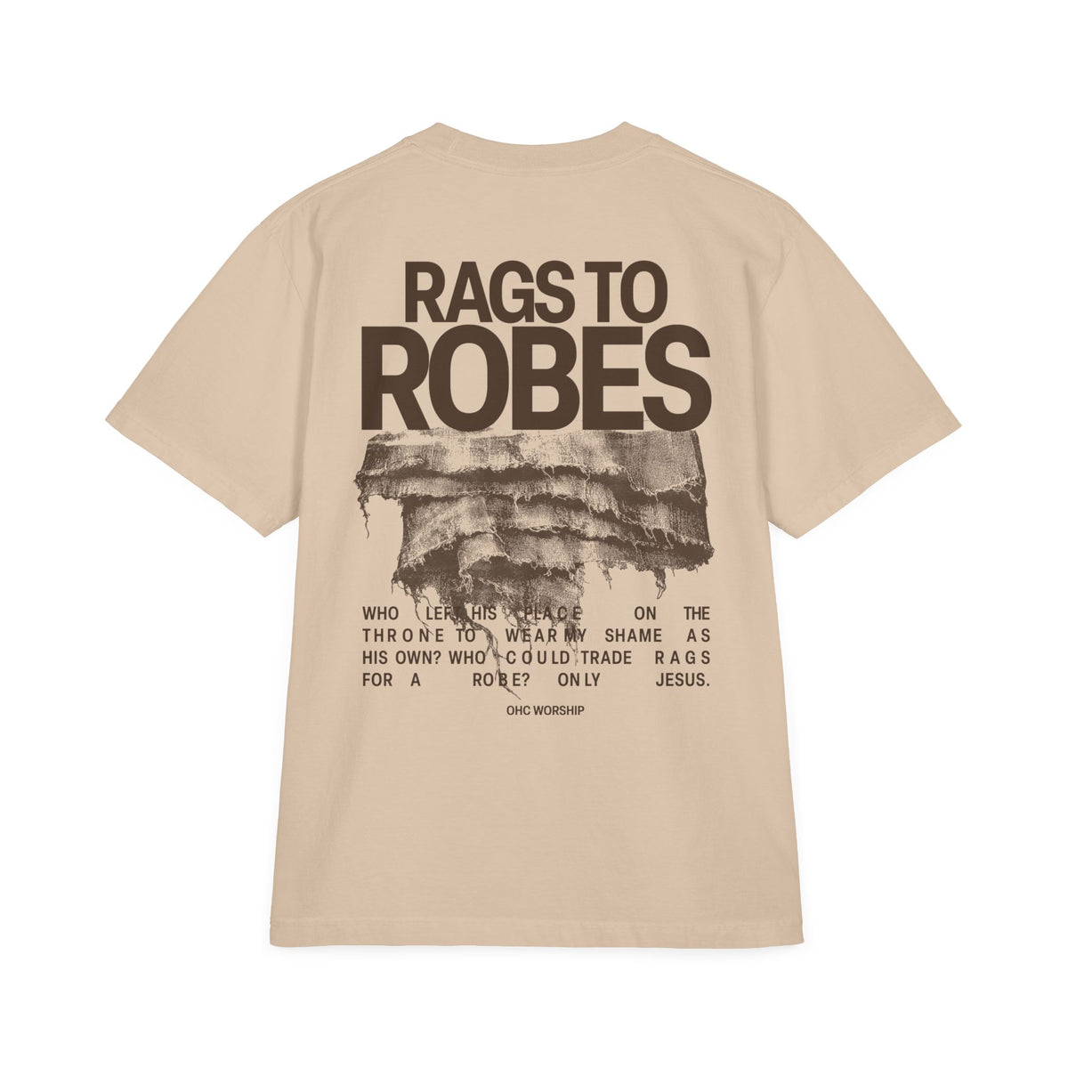 Rags to Robes T-Shirt