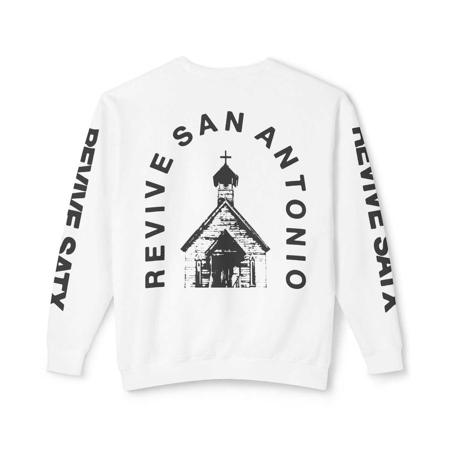 Revive SATX Chapel Sweatshirt