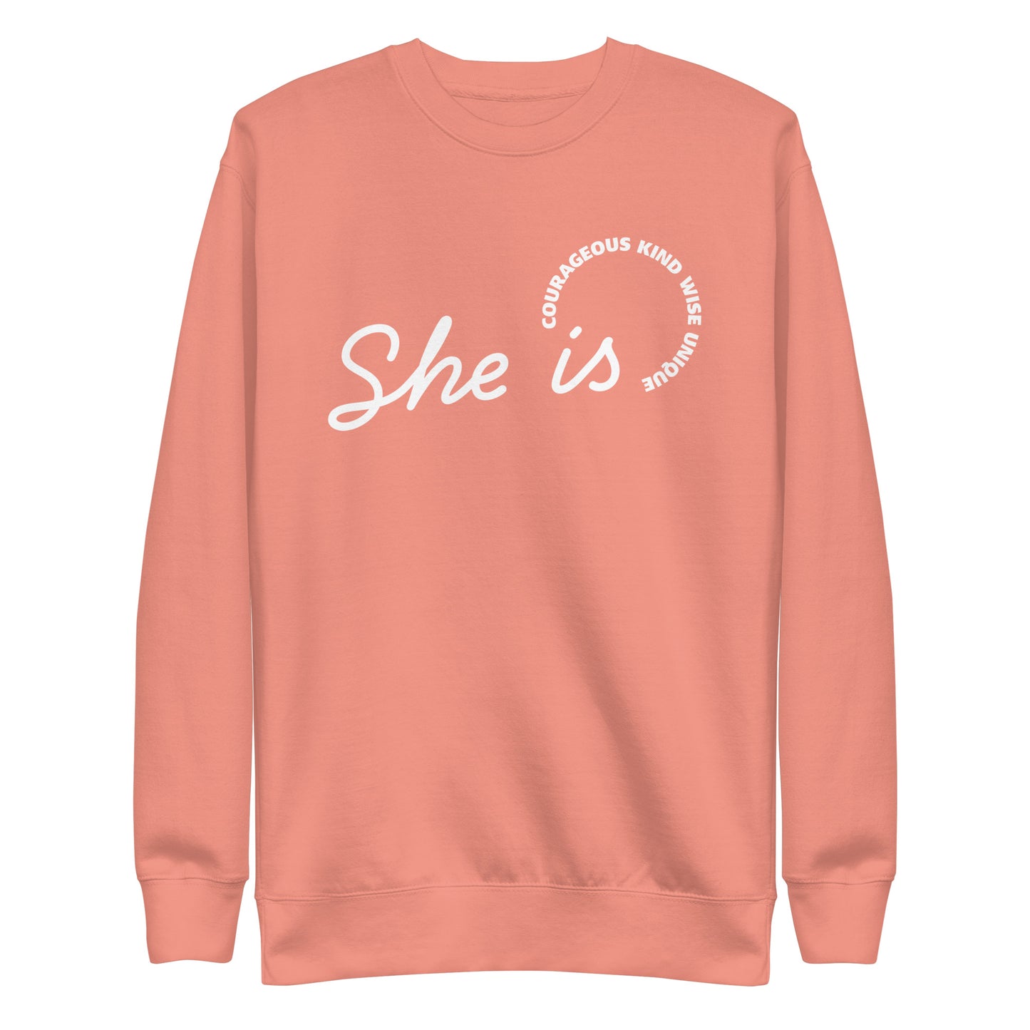 She Is Sweatshirt